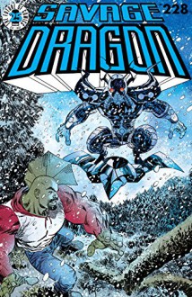 Savage Dragon #228 - Erik Larsen,Erik Larsen