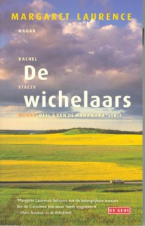 De wichelaars - Margaret Laurence, Edith van Dijk