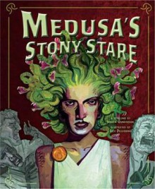 Story of Medusa - Jessica Gunderson