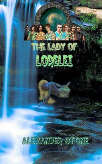 The Lady of Lorelei: Crypto & Co. - Alexander Stone