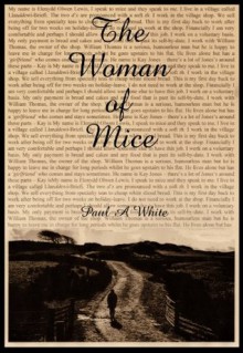 The Woman of Mice (The Animal Verses Man Series - Book Two) - Paul White