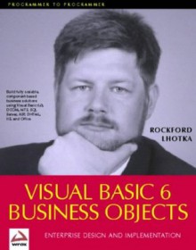 Professional Visual Basic 6.0 Business Objects - Rockford Lhotka