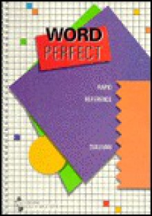 WordPerfect Rapid Reference - Rick Sullivan