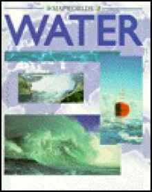 Water - Julian Rowe, Sallie Alane Reason