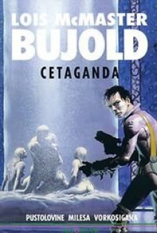 Cetaganda (Vorkosigan Saga, #9) - Lois McMaster Bujold, Milena Benini