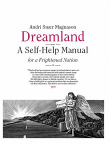 Dreamland - A Self-Help manual - Andri Snær Magnason