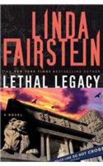 Lethal Legacy (Alexandra Cooper, #11) - Linda Fairstein