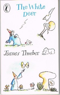 The White Deer - James Thurber