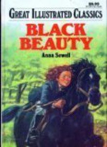 Black Beauty (Great Illustrated Classics) - Anna Sewell