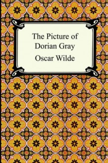 The Picture of Dorian Gray - Oscar Wilde