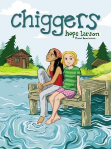 Chiggers - Hope Larson