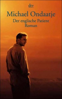 Der englische Patient - Michael Ondaatje