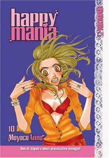 Happy Mania, Volume 10 - Moyoco Anno