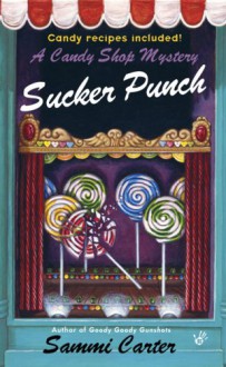 Sucker Punch - Sammi Carter