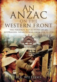 Anzac on the Western Front - H.R. Williams