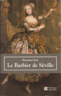 Le Barbier de Séville - Beaumarchais