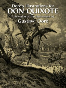 Doré's Illustrations for Don Quixote - Gustave Doré