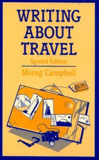 Writing about Travel - Morag Campbell