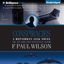 Conspiracies: A Repairman Jack Novel, Book 3 - F. Paul Wilson, Christopher Price