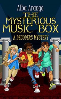 The Mysterious Music Box - Alba Arango