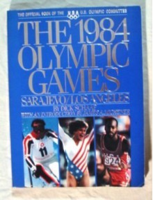 The 1984 Olympics - Dick Schaap
