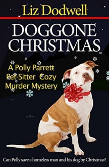 Doggone Christmas - Liz Dodwell