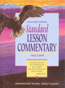 King James Version Standard Lesson Commentary 1995-96 - James Fehl, James Seward