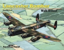 Lancaster Bomber - Walk Around No. 63 - Ron Mackay