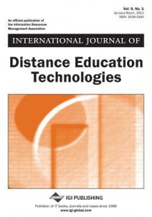 International Journal of Distance Education Technologies, Vol. 9, No. 1 - Qun Jin