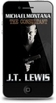 Michael Montana - The Consultant - J.T. Lewis