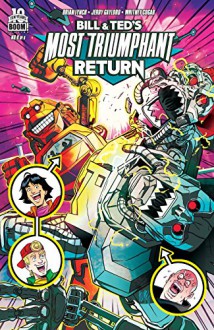 Bill and Ted's Most Triumphant Return #6 (Bill & Ted Most Triumphant Return) - Jerry Gaylord, Brian Lynch