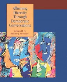 Affirming Diversity Through Democratic Conversations - Andrew Stremmel, Andrew J. Stremmel, Andrew Stremmell