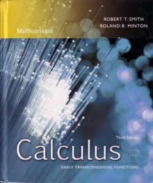 Calculus: Early Transcendental Functions: Multivariable - Robert T. Smith