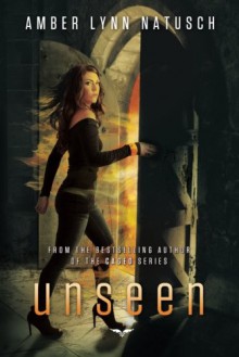 Unseen (Unborn Series) - Amber Lynn Natusch