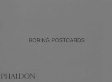 Boring Postcards - Martin Parr