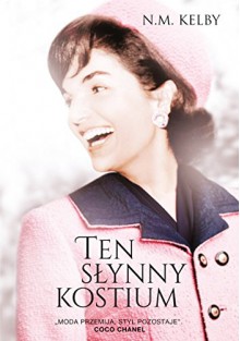 Ten slynny kostium - N.M. Kelby