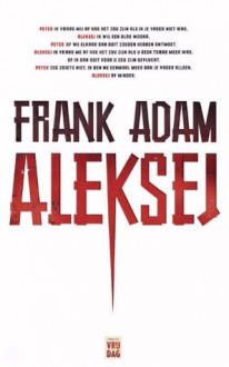 Aleksej - Frank Adam