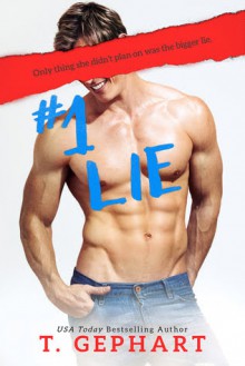 #1 Lie - T. Gephart