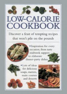 Low-Calorie Cookbook (The Cook's Kitchen) - Valerie Ferguson