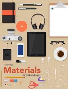 Learning Materials for Mobile Devices - Kurt Klynen, Niels Vanspauwen