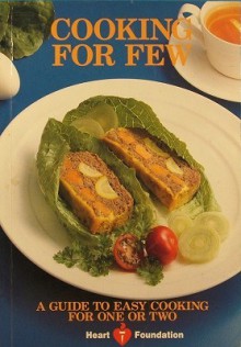 Cooking For Few - Wendy Morgan, Sylvia Mackay Pomeroy