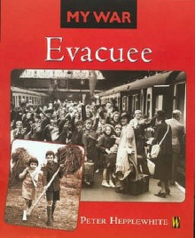 Evacuee - Peter Hepplewhite