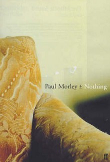 Nothing - Paul Morley