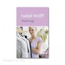 Villa Vintage - Isabel Wolff