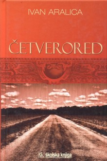 Četverored - Ivan Aralica