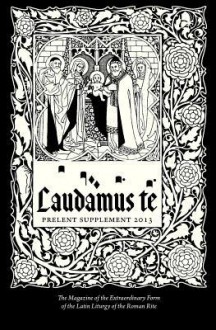 Laudamus Te Pre-Lent - Therese Warmus, Ted Schluenderfritz