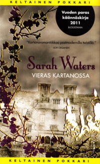 Vieras kartanossa - Sarah Waters