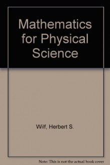 Mathematics for Physical Science by Herbert S. Wilf (1962-12-03) - Herbert S. Wilf