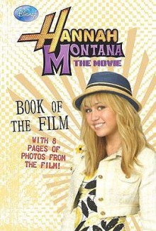 Hannah Montana: The Movie - Disney Enterprises