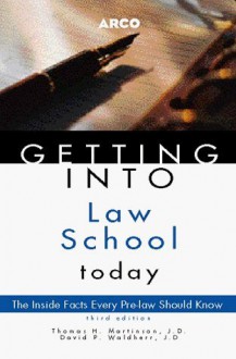 Arco Getting Into Law School Today - Thomas H. Martinson